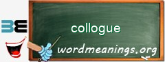 WordMeaning blackboard for collogue